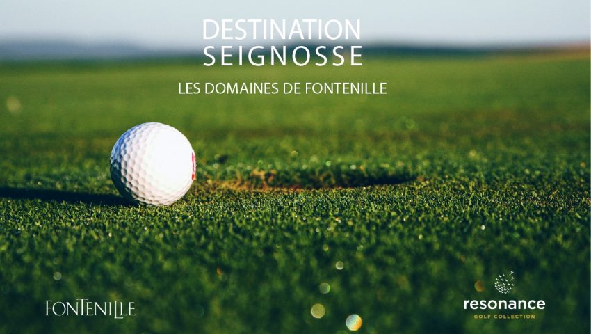 DESTINATION SEIGNOSSE 2022: 2ND EDITION OF THE FONTENILLE DOMAINS COMPETITION - Open Golf Club