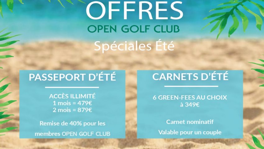 Offres Golf Spéciales Été 2021 - Open Golf Club