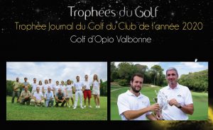 Opio Valbonne wins the Trophée Journal du Golf 2020 ! - Open Golf Club