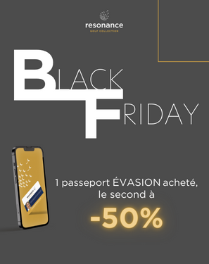 Offre carte golf, Black Friday, Resonance Golf Collection