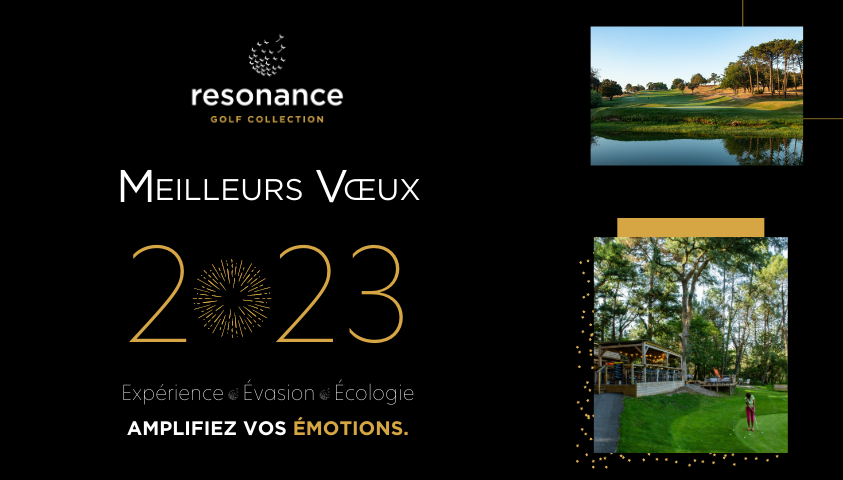 meilleurs voeux 2023 - resonance golf collection