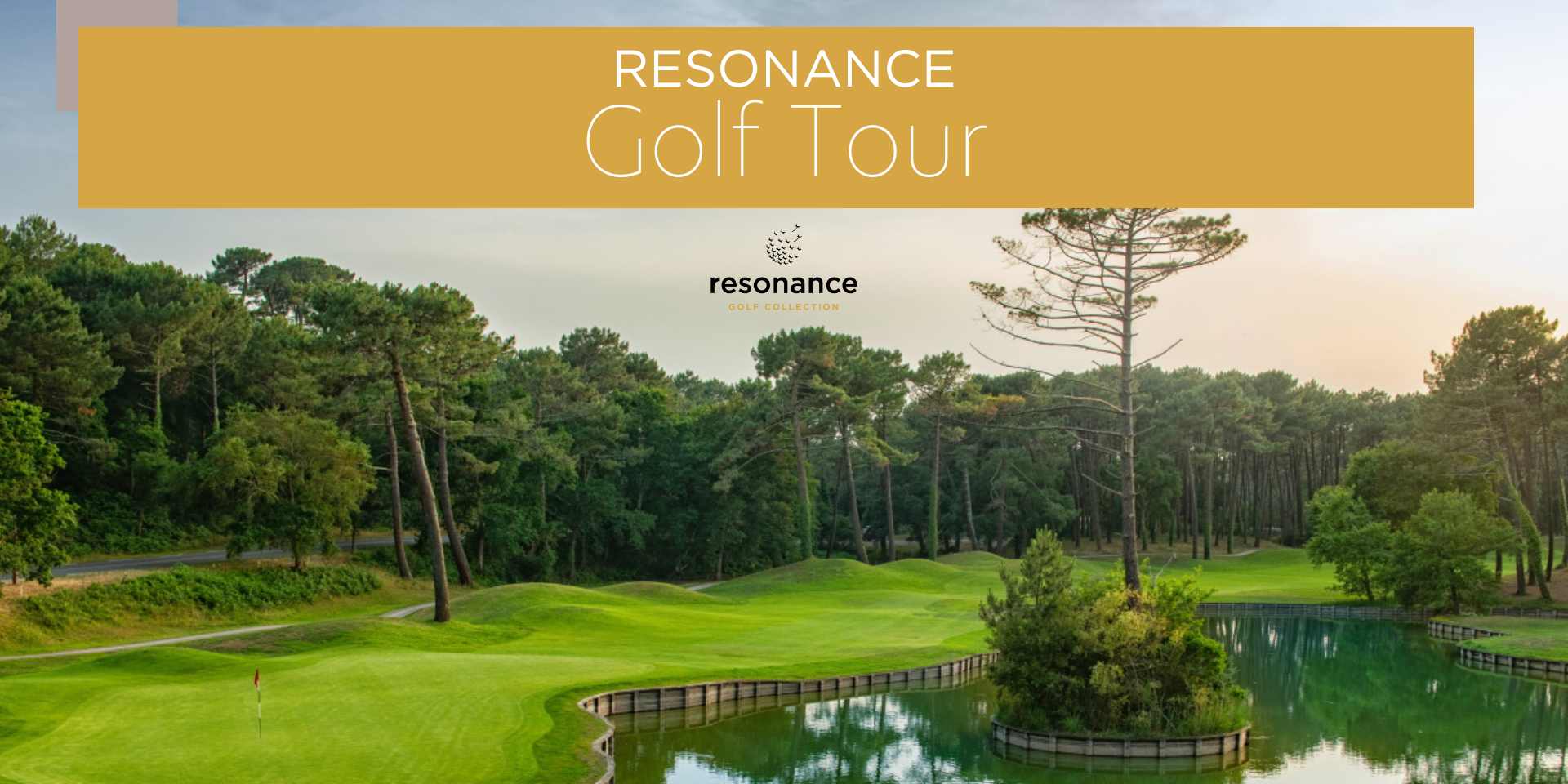Resonance Golf Tour, compétition de golf en France, Resonance Golf Collection