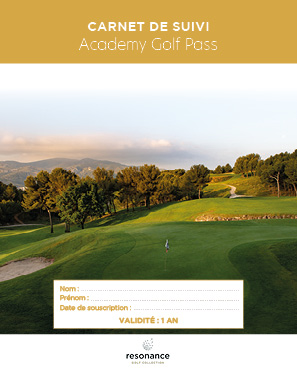 Academy Golf Pass, carnet de suivi pour suivre votre progression au golf lors de vos cours, Resonance Golf Collection